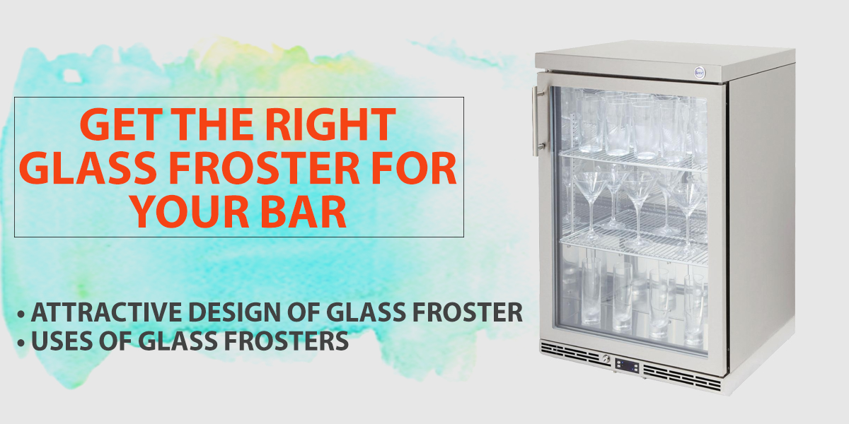 glass froster for your bar