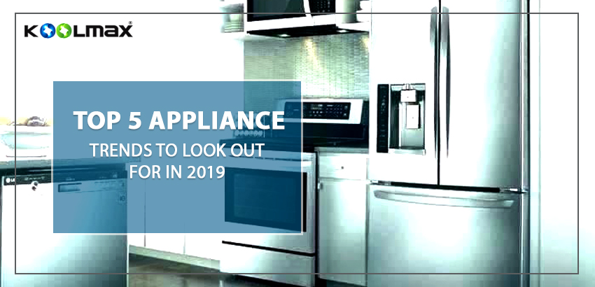 Appliance Trends